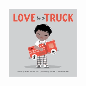 Love Is a Truck